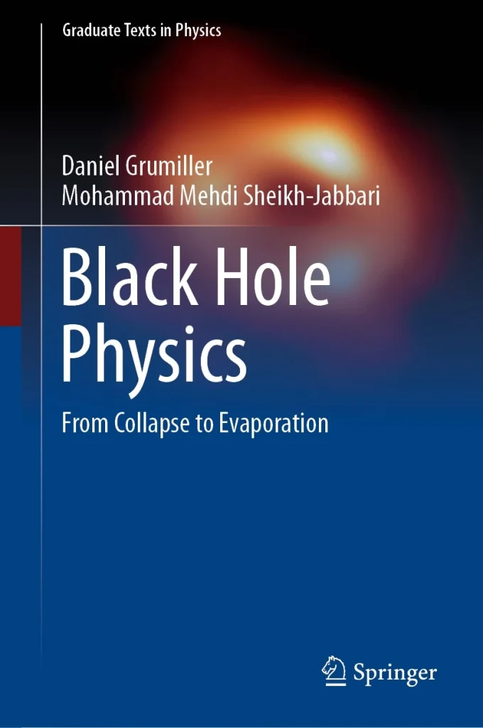 انتشار كتاب فیزیکدان ایرانی در زمینه «فیزیک سیاه‌چاله‌ها» توسط «اشپرینگر»