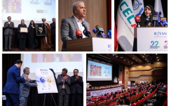 کنگرههای بینالمللی پزشکی تولیدمثل و زیست شناسی و فناوری سلولهای بنیادی رویان افتتاح شد